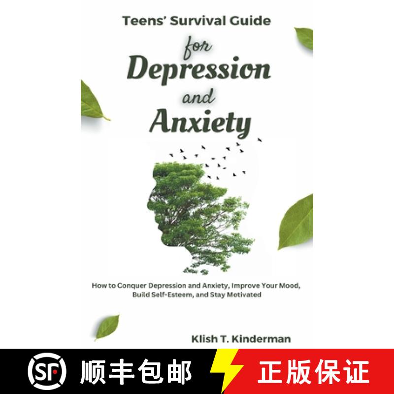 【3-4周达】Teens' Survival Guide for Depression and Anxiety [9798215363287]