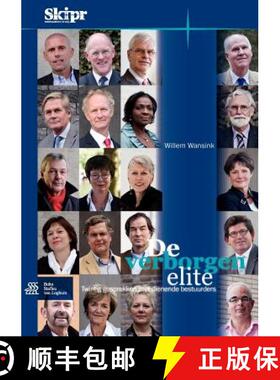 【3-4周达】de Verborgen Elite: Twintig Gesprekken Met Dienende Zorgbestuurders [9789031386871]