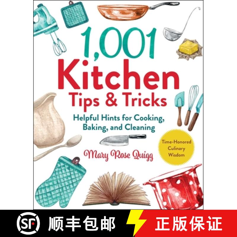 【3-4周达】1,001 Kitchen Tips & Tricks: Helpful Hints for Cooking, Baking, and Cleaning [9781510762282]
