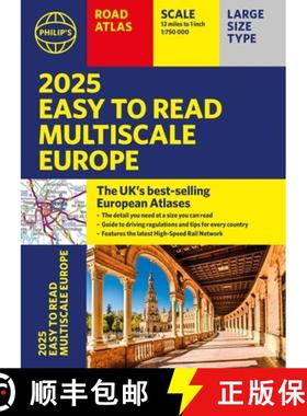 【3-4周达】2025 Philip's Easy to Read Multiscale Road Atlas of Europe : (A4 paperback with flaps) [9781849076593]