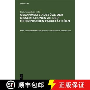【3-4周达】精装 1921 (Dekanatsjahr 1920/21). Zahnärztliche Dissertation [9783112691373]
