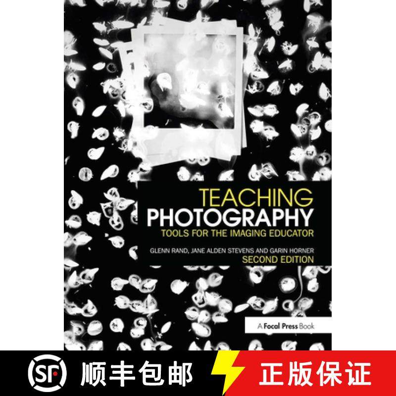 【3-4周达】Teaching Photography : Tools for the Imaging Educator [9781138838543]