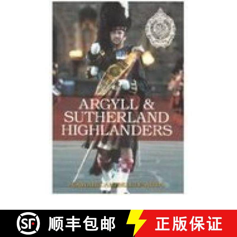【2-3周达】Argyll and Sutherland Highlanders [9780752435381]