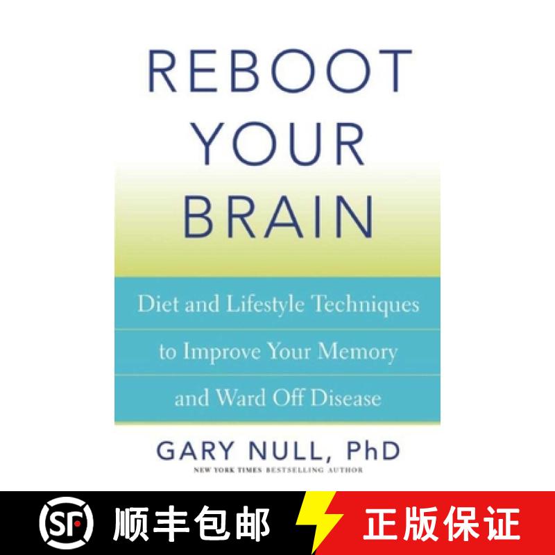 【3-4周达】Reboot Your Brain: Diet and Lifestyle Techniques to Improve Your Memory and Ward Off Disease [9781632206220]