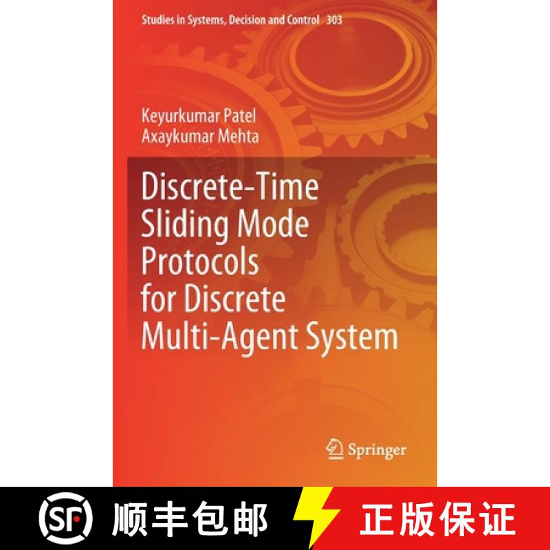 【3-4周达】Discrete-Time Sliding Mode Protocols for Discrete Multi-Agent System [9789811563133]