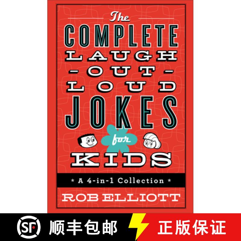 【3-4周达】The Complete Laugh-Out-Loud Jokes for Kids: A 4-In-1 Collection [9780800728298]