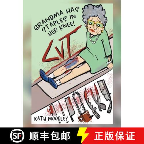 【3-4周达】Grandma Has Staples in Her Knee! [9780228887256]