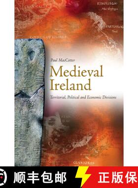【3-4周达】Medieval Ireland: Territorial, Political and Economic Divisions [9781846825576]