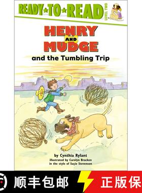 【3-4周达】Henry and Mudge and the Tumbling Trip (Henry and Mudge Ready-to-Read) (Reprint) [9780689834523]