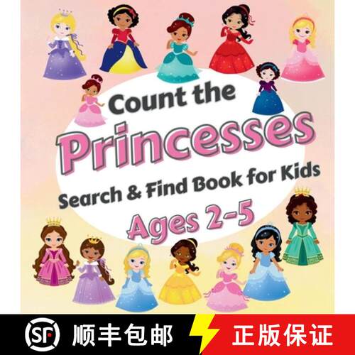 【3-4周达】Count The Princesses!: Search & Find Book for Kids Ages 2-5. Learn to Count with Elegant P... [9798295693717]