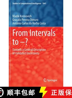 【3-4周达】From Intervals to -- ?: Towards a General Description of Validated Uncertainty [9783031205682]
