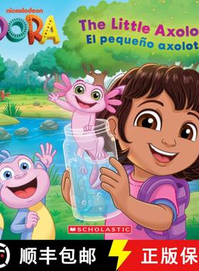 预订 Dora: The Little Axolotl / El Pequeño Ajolote [9798225004545]