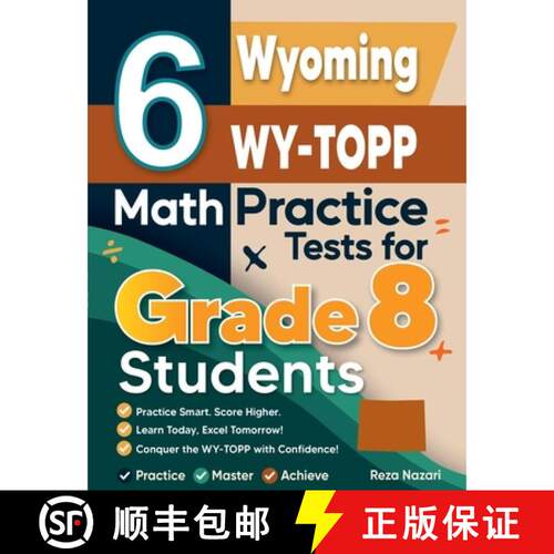 【3-4周达】6 Wyoming WY-TOPP Math Practice Tests for Grade 8 Students: A Complete Guide to Building M... [9798903504114]