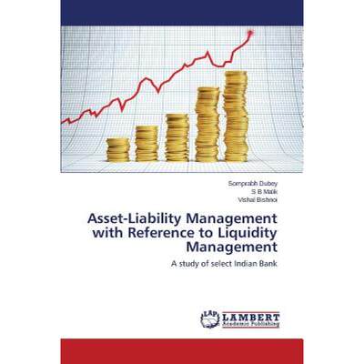 【4周达】Asset-Liability Management with Reference to Liquidity Management [9783659662607]