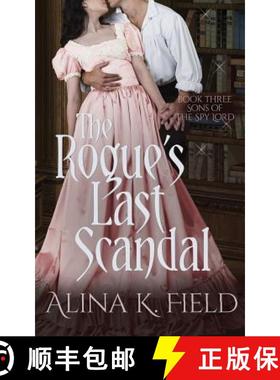 预订 The Rogue's Last Scandal [9781944063092]