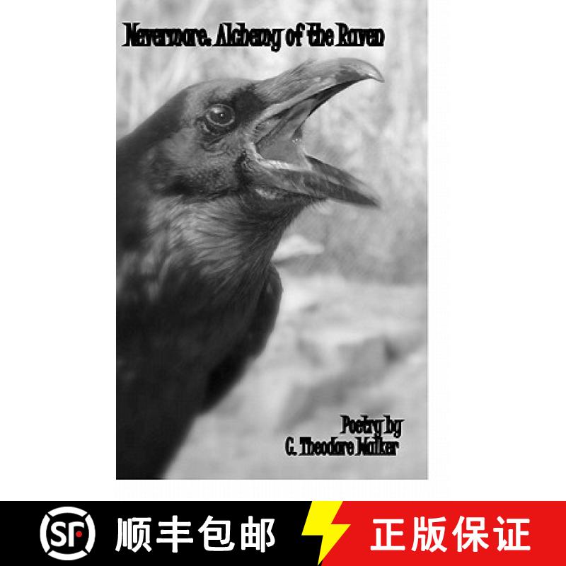 【2-3周达】Nevermore; Alchemy of the Raven [9781450731645]