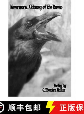【3-4周达】Nevermore; Alchemy of the Raven [9781450731645]