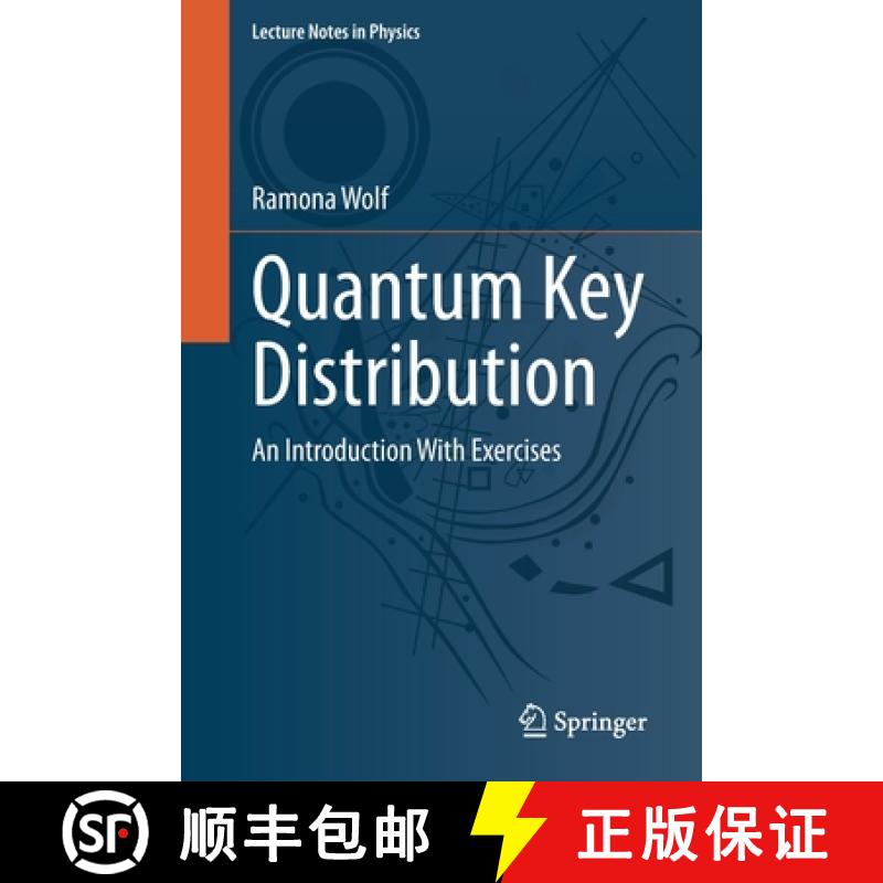 【3-4周达】Quantum Key Distribution : An Introduction with Exercises [9783030739904]