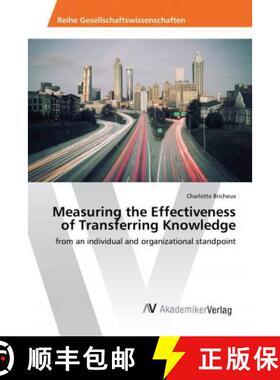预订 Measuring the Effectiveness of Transferring Knowledge [9786202211376]