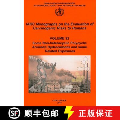 【3-4周达】Some Non-Heterocyclic Polycyclic Aromatic Hydrocarbons and Some Related Exposures: Iarc Mo... [9789283212928]