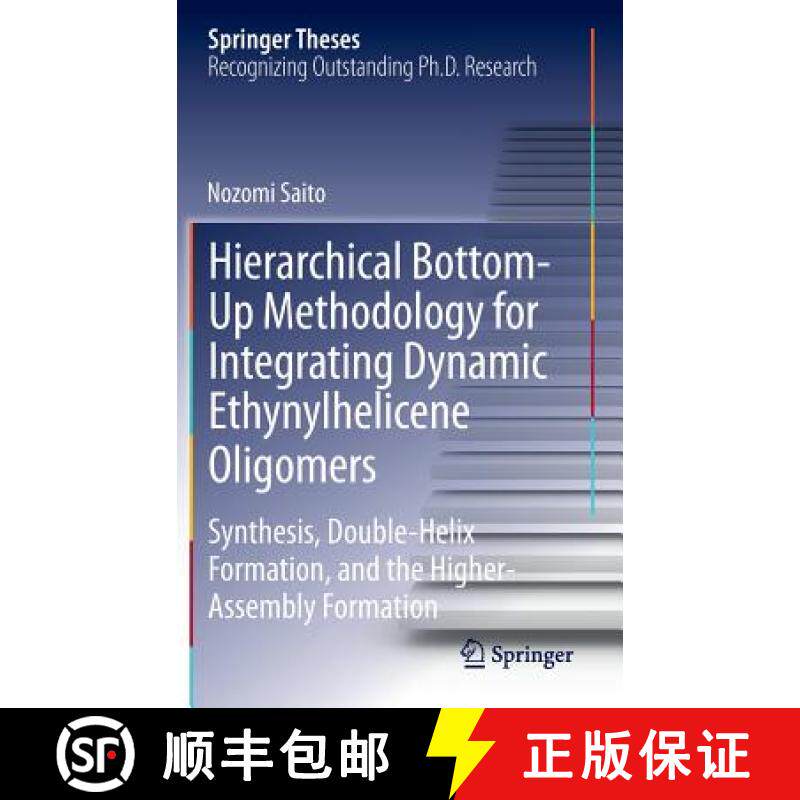 【3-4周达】Hierarchical Bottom-Up Methodology for Integrating Dynamic Ethynylhelicene Oligomers: Synt... [9784431545132]