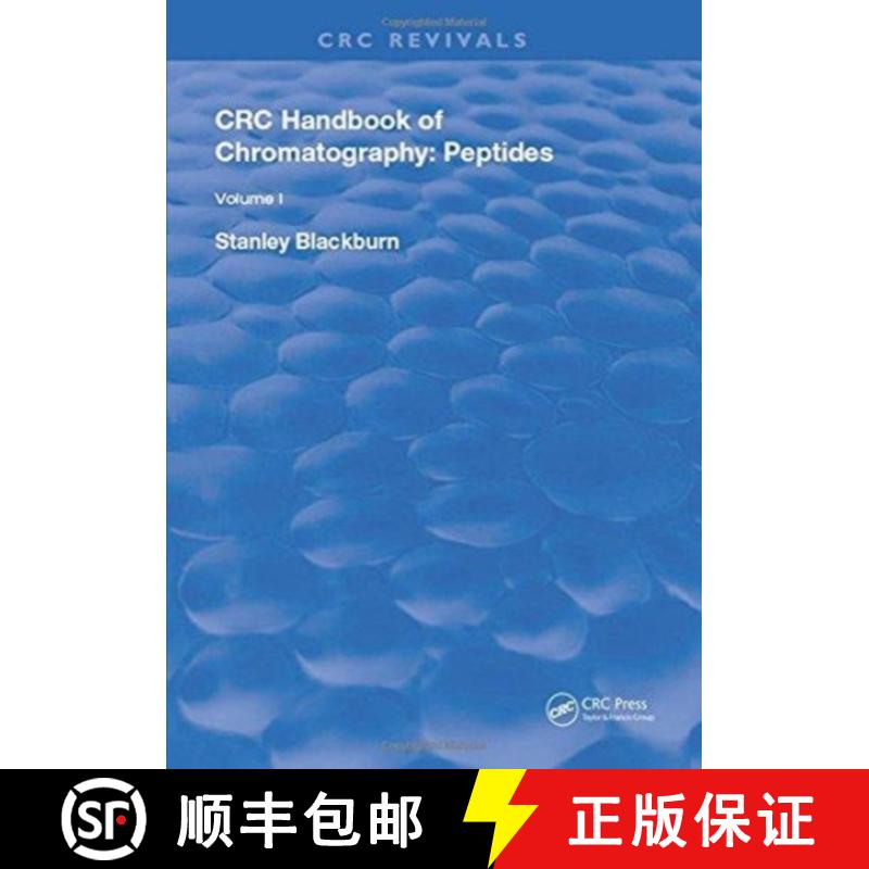 【3-4周达】CRC Handbook of Chromatography: Peptides: Volume I: Peptides [9781138596917]