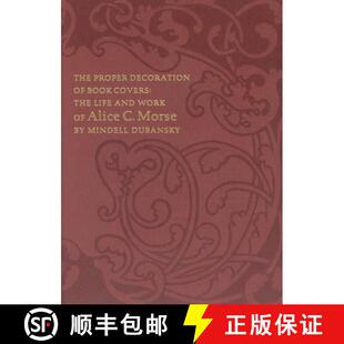 【3-4周达】The Proper Decoration of Book Covers [9780910672740]