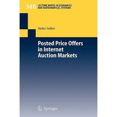 【4周达】Posted Price Offers in Internet Auction Markets [9783540352655]