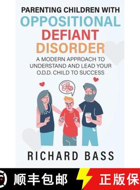 【3-4周达】Parenting Children with Oppositional Defiant Disorder [9781958350027]