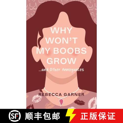 【3-4周达】Why Won't My Boobs Grow...and Other Annoyances [9798885049146]