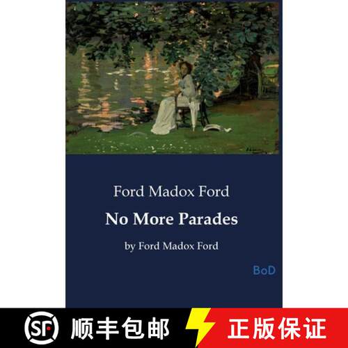 【3-4周达】No More Parades: by Ford Madox Ford [9791043142420]