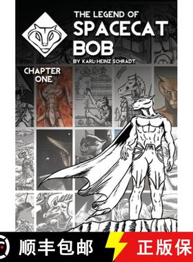 【3-4周达】The Legend of Spacecat Bob - Chapter One   : Chapter One [9780994288608]