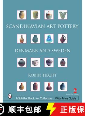【3-4周达】Scandinavian Art Pottery: Denmark and Sweden: Denmark and Sweden [9780764322396]