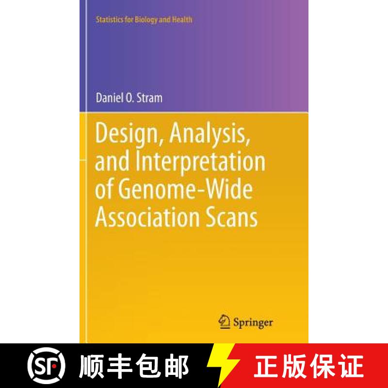【3-4周达】Design, Analysis, and Interpretation of Genome-Wide Association Scans [9781493949526]