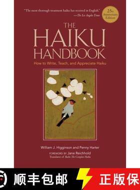 【3-4周达】Haiku Handbook -25th Anniversary Edition, The: How To Write, Teach, And Appreciate Haiku [9781568365404]