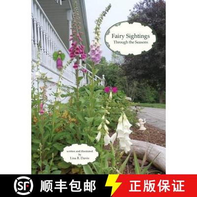 【3-4周达】Fairy Sightings Through the Seasons [9780692610756]