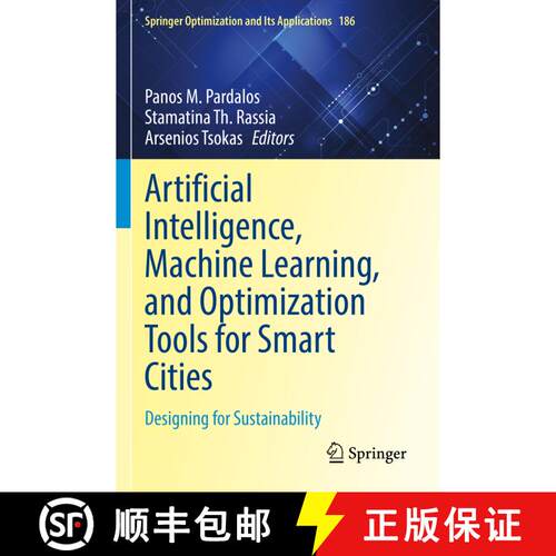 【3-4周达】Artificial Intelligence, Machine Learning, and Optimization Tools for Smart Cities : Desig... [9783030844615]
