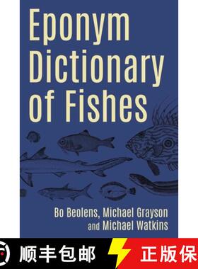 【3-4周达】Eponym Dictionary of Fishes [9781849954983]