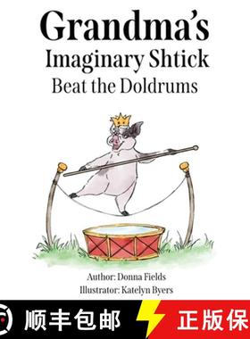 【3-4周达】Grandma's Imaginary Shtick Beat the Doldrums [9781662919657]