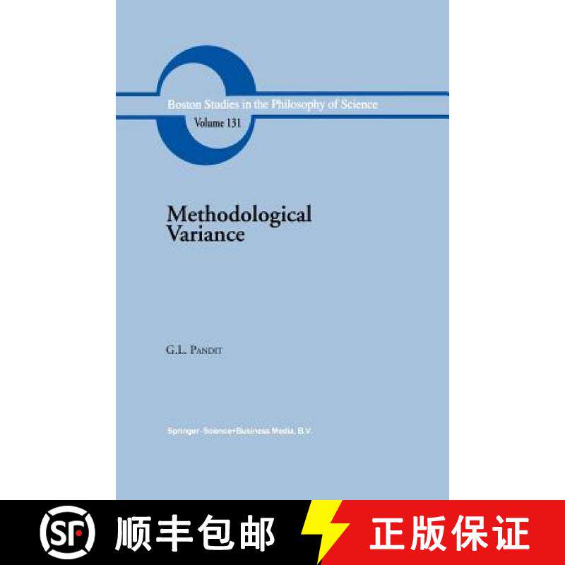 【3-4周达】Methodological Variance : Essays in Epistemological Ontology and the Methodology of Science [9789401054003]
