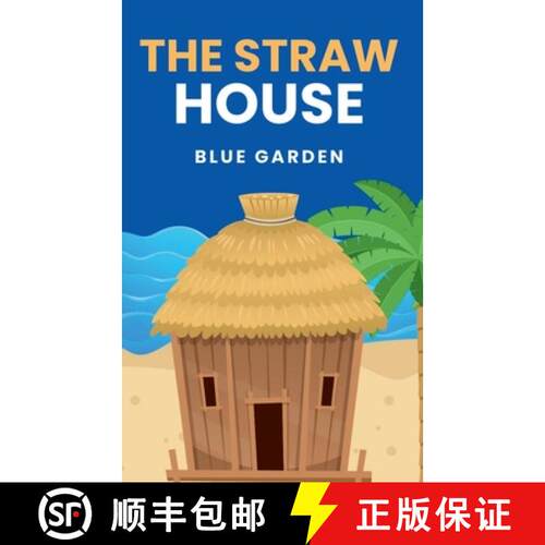 【3-4周达】The Straw House [9798227854674]