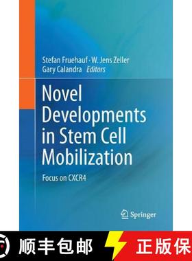 【3-4周达】Novel Developments in Stem Cell Mobilization : Focus on CXCR4 [9781489993762]