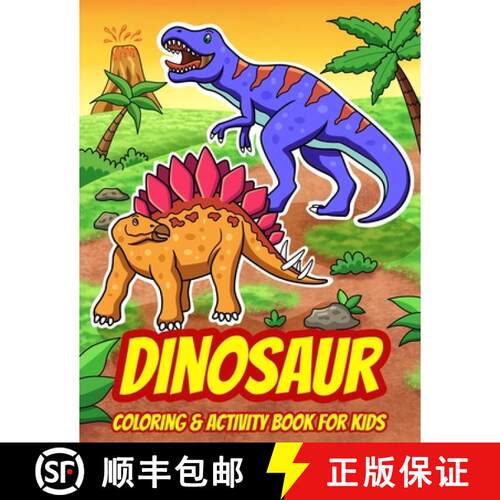 【3-4周达】Dinosaur Coloring & Activity Book For Kids: A Fun Collection of Dot to Dot Puzzles, Word S... [9781952296123]