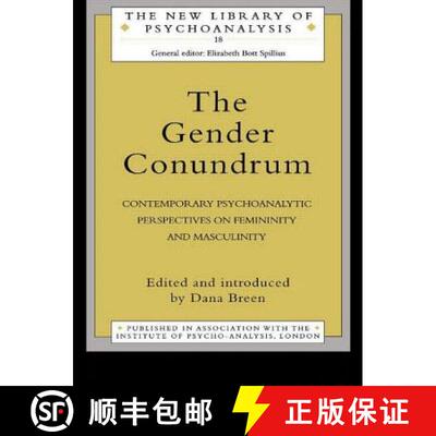 【3-4周达】The Gender Conundrum : Contemporary Psychoanalytic Perspectives on Femininity and Masculinity [9780415091640]