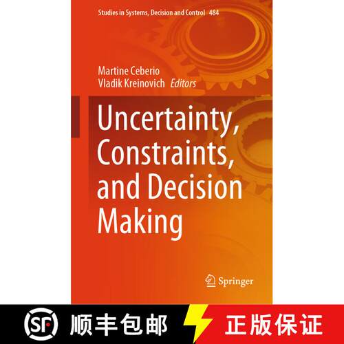 【3-4周达】精装 Uncertainty, Constraints, and Decision Making [9783031363931]