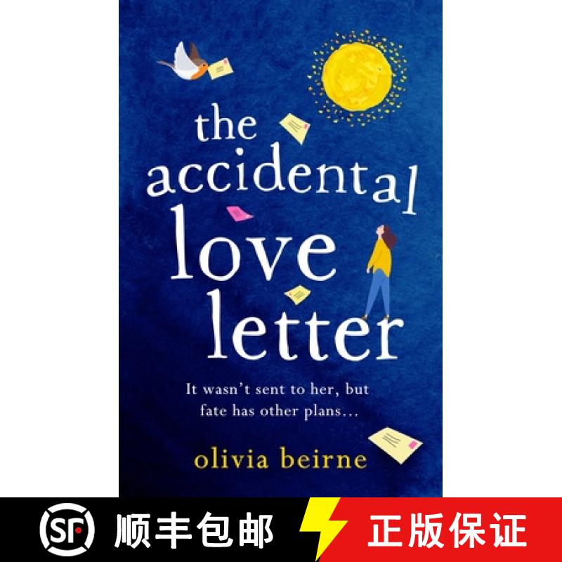 【3-4周达】Accidental Love Letter: The uplifting new novel from bestselling author Olivia Beirne! [9781472259578]