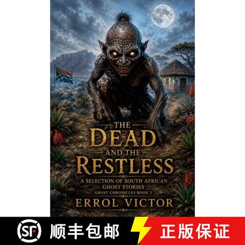 【3-4周达】The Dead and the Restless: A selection of South African Ghost Stories [9798235644953]