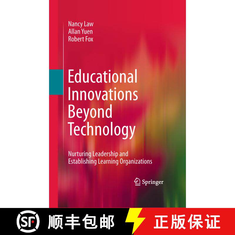 【3-4周达】精装 Educational Innovations Beyond Technology : Nurturing Leadership and Establishing Lea... [9780387711379]