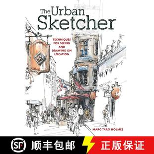 【3-4周达】The Urban Sketcher: Techniques for Seeing and Drawing on Location [9781440334719]