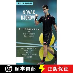 the Tennis Novak Serbian Grea... One Superstar 9780995996212 Inspiring Biography Story Djokovic 预订 The